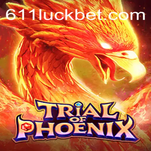 Descubra o Fascinante Mundo de TrialofPhoenix com a Força do 611Luck